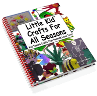 Little Kids Crafts for All Seasons