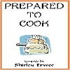 Prepared to Cook